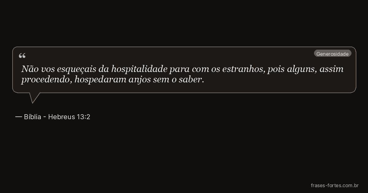 Frase de Bíblia - Hebreus 13:2
