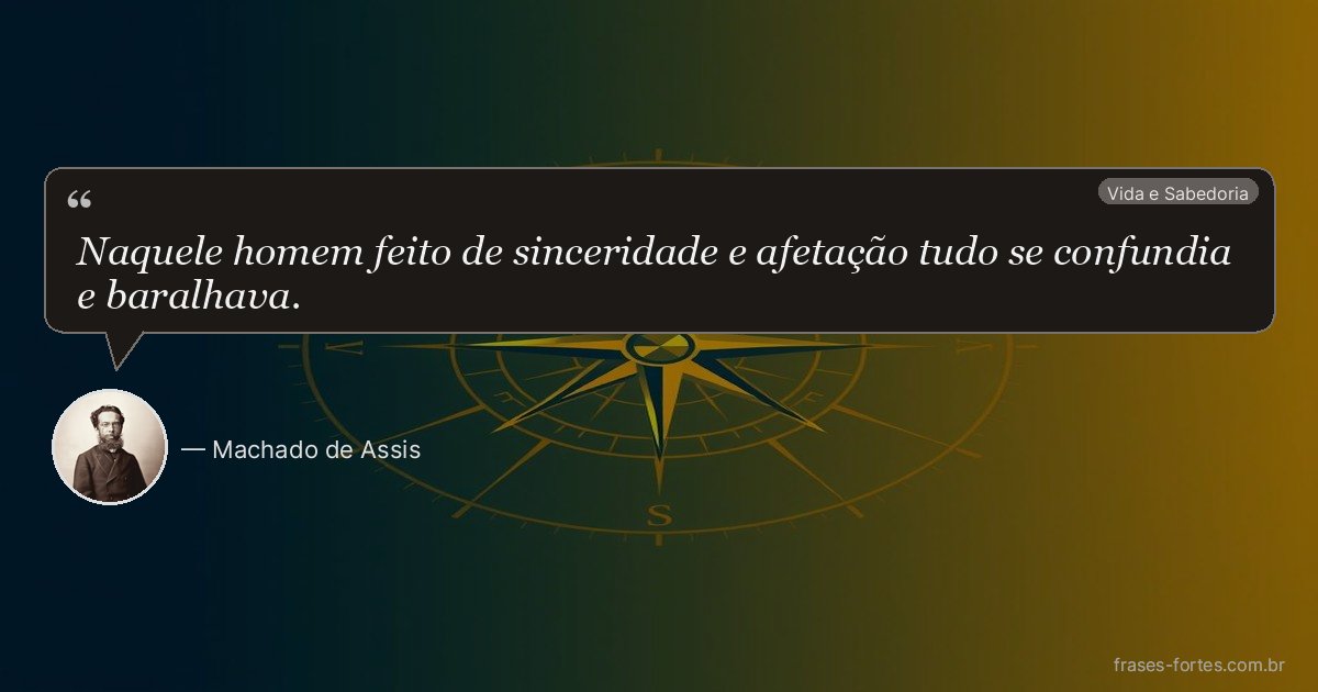 Frase de Machado de Assis