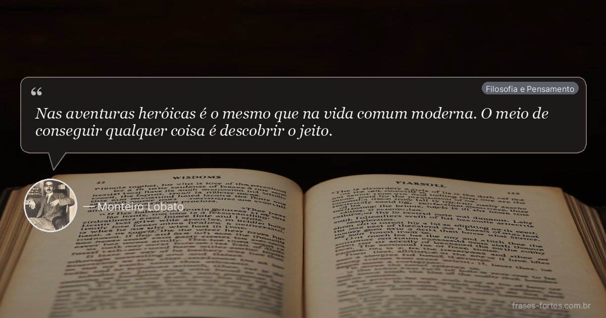 Frase de Monteiro Lobato