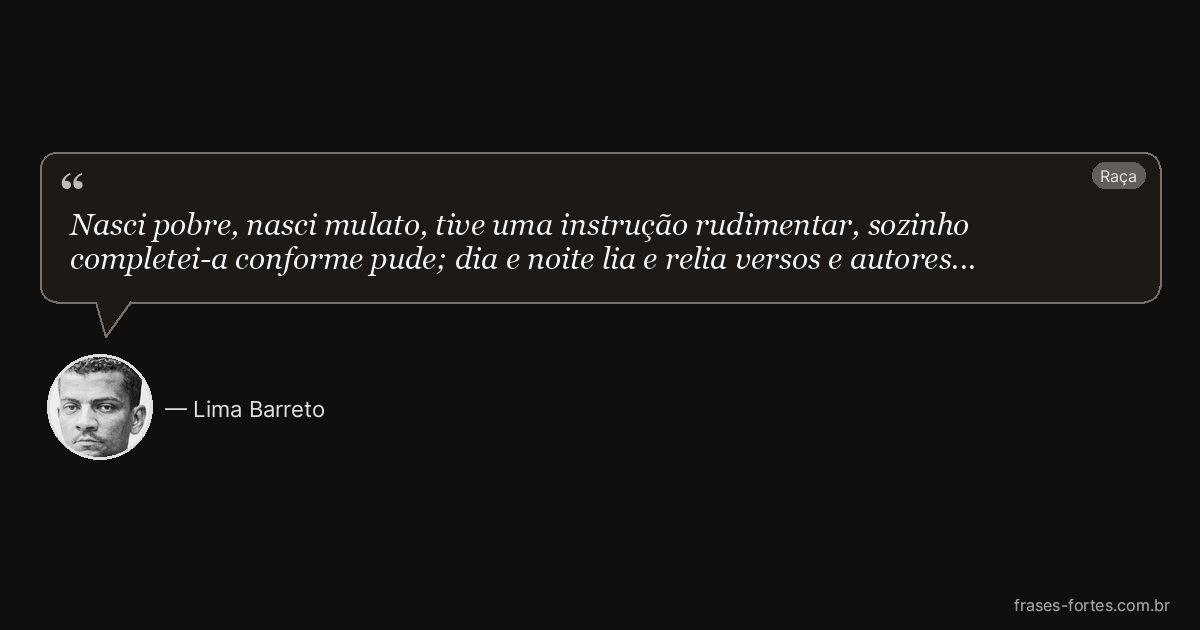 Frase de Lima Barreto