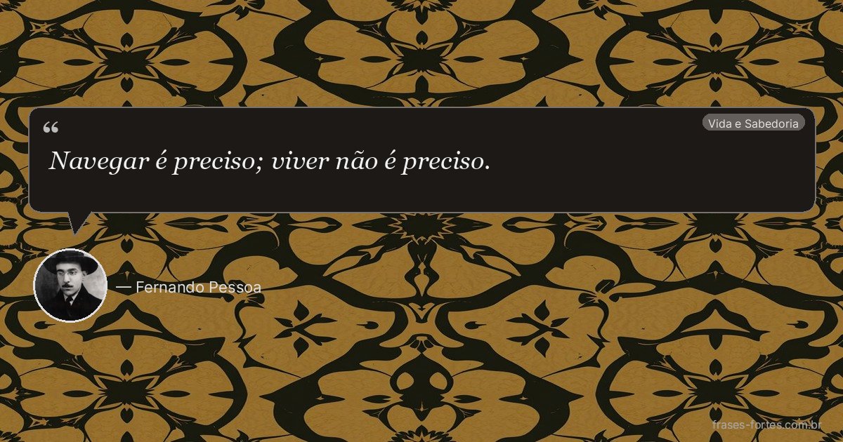 Frase de Fernando Pessoa