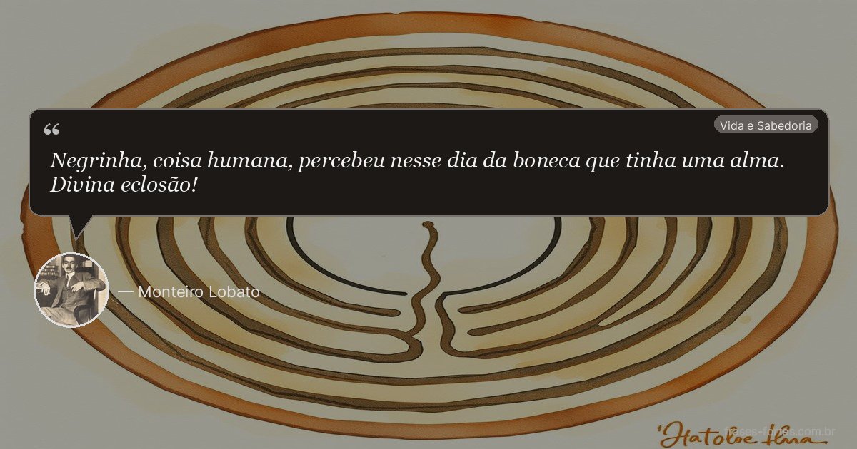 Frase de Monteiro Lobato