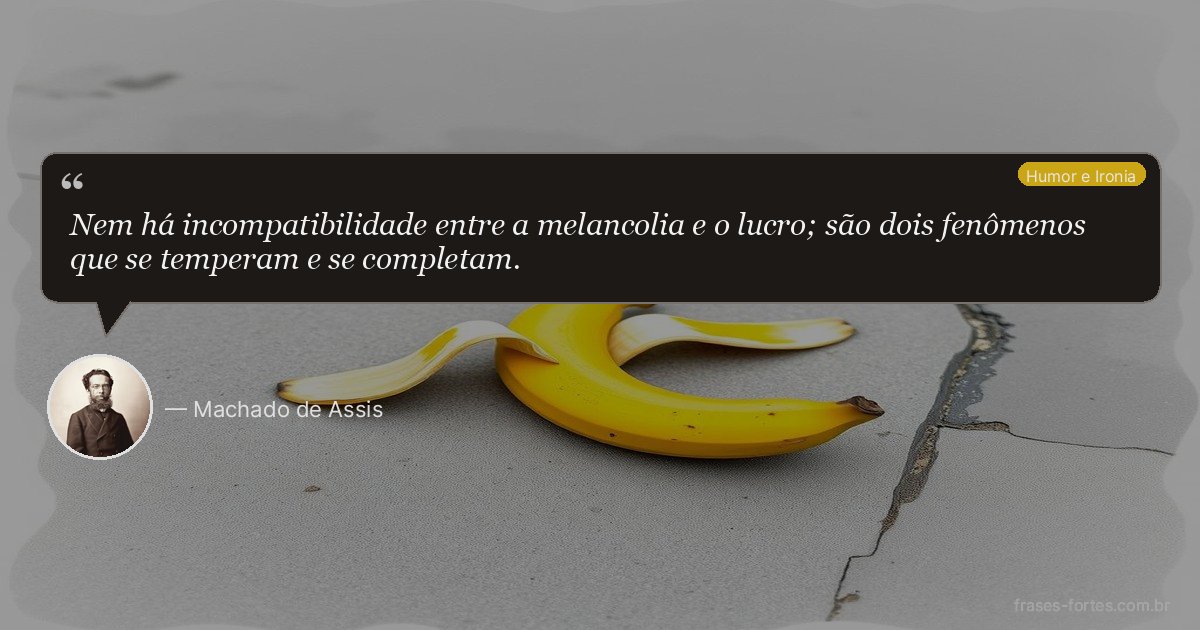 Frase de Machado de Assis