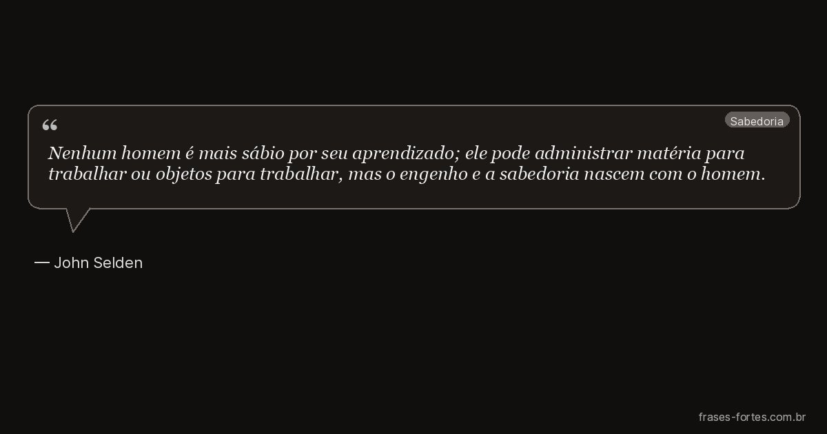 Frase de John Selden