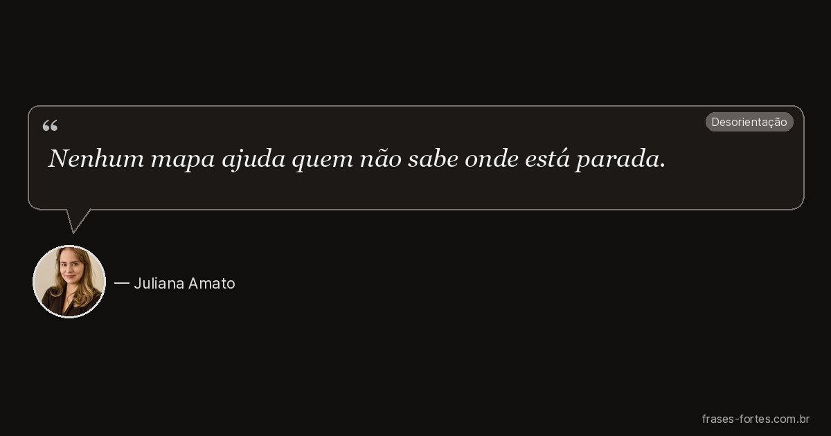 Frase de Juliana Amato