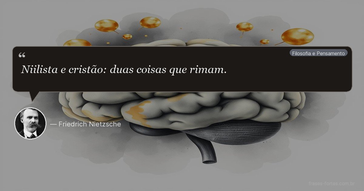 Frase de Friedrich Nietzsche