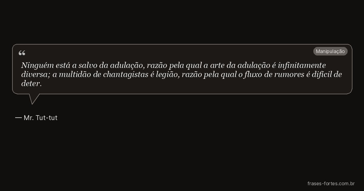 Frase de Mr. Tut-tut