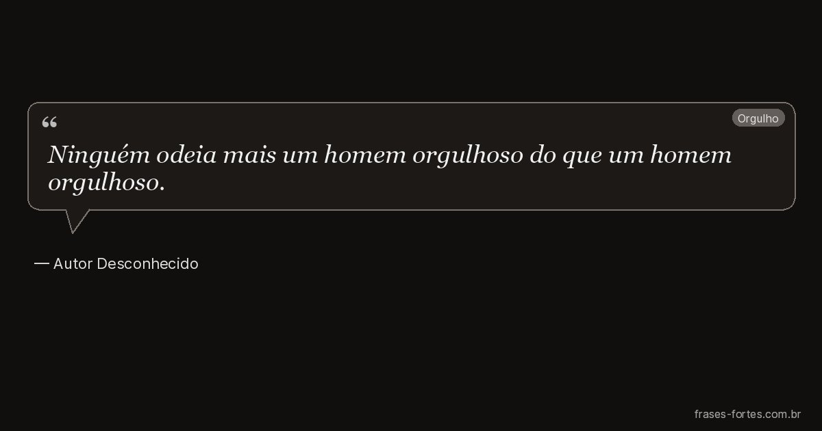 Frase de Autor Desconhecido