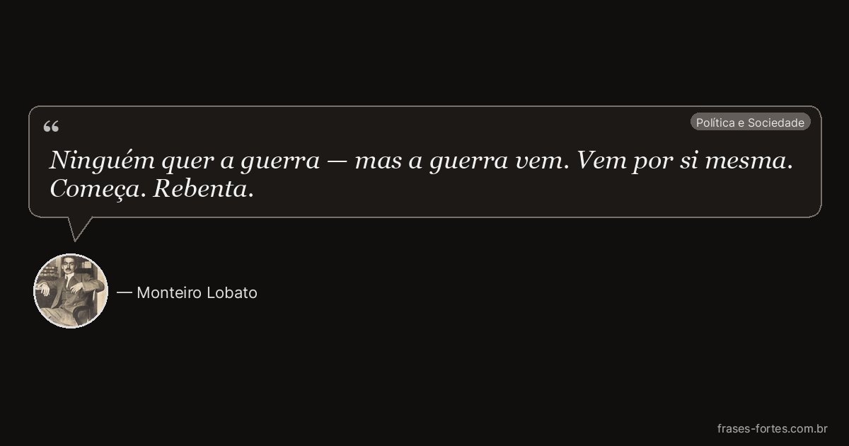 Frase de Monteiro Lobato
