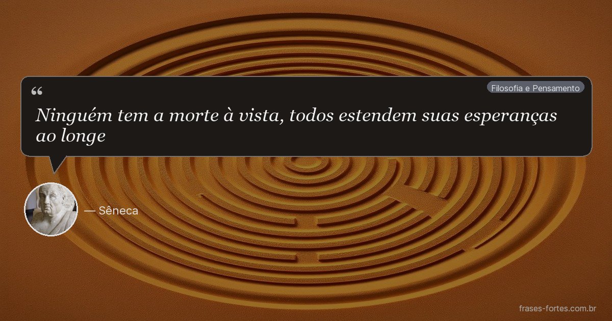 Frase de Sêneca