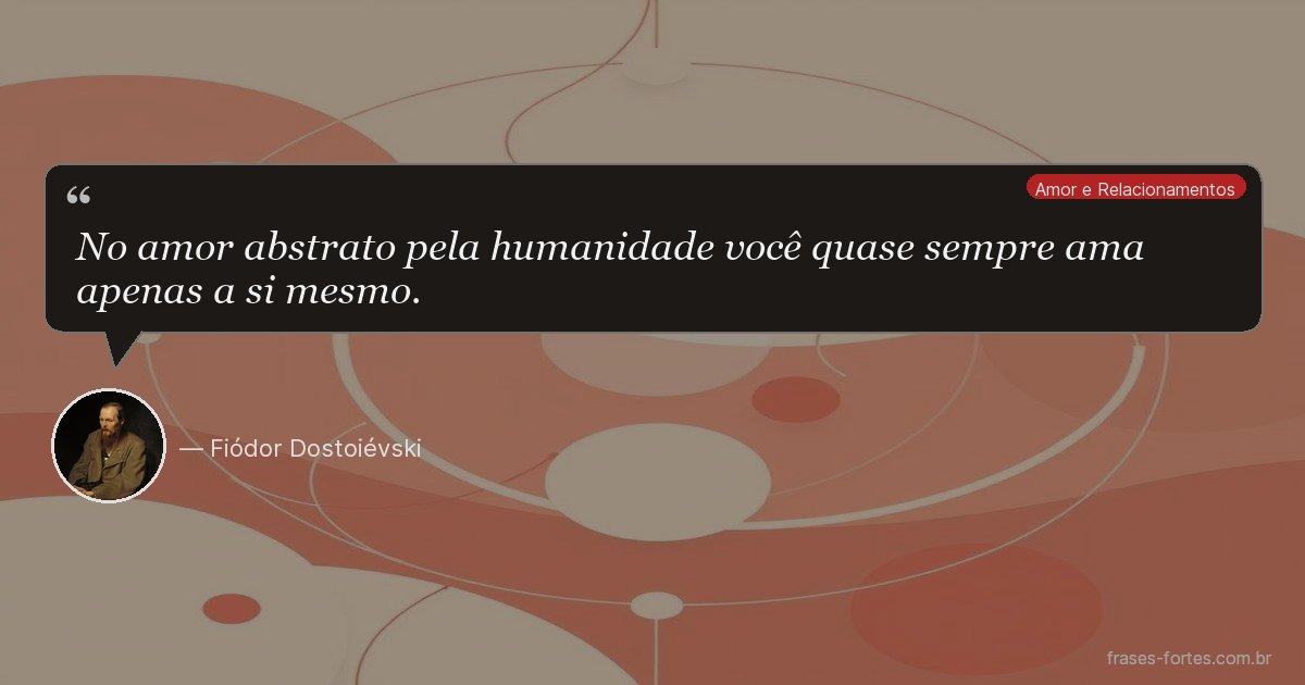Frase de Fiódor Dostoiévski