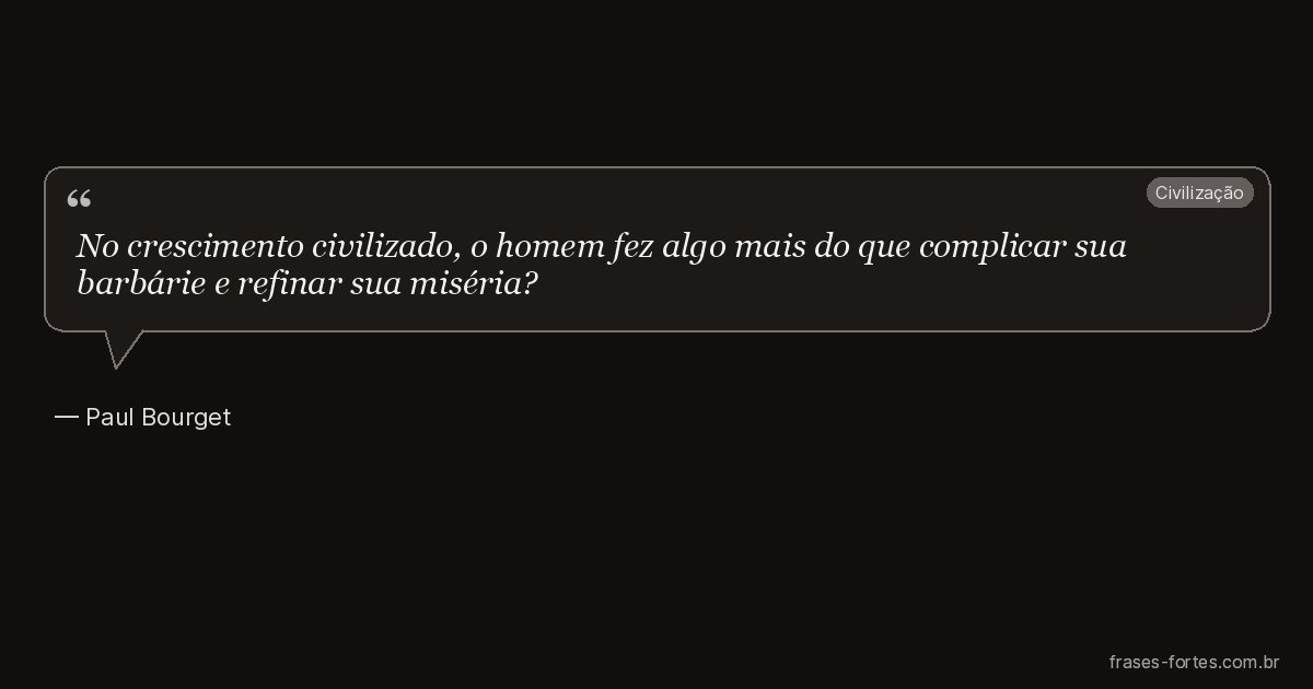 Frase de Paul Bourget