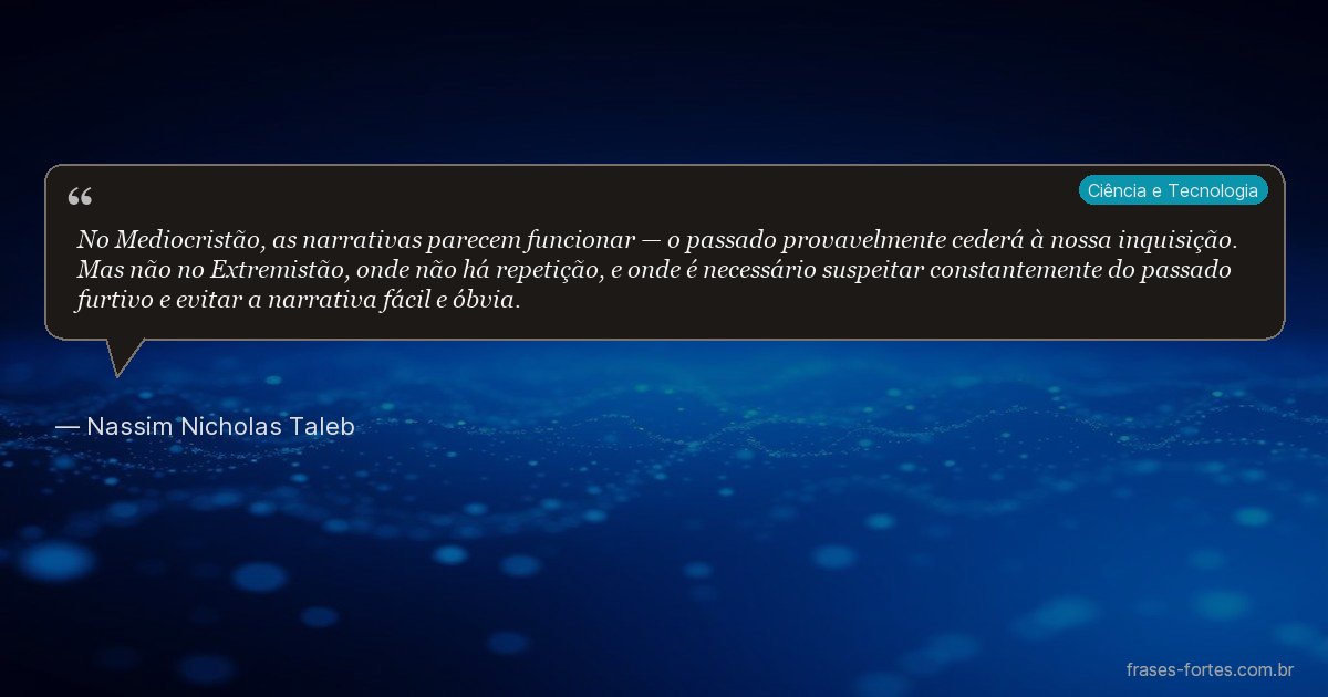 Frase de Nassim Nicholas Taleb