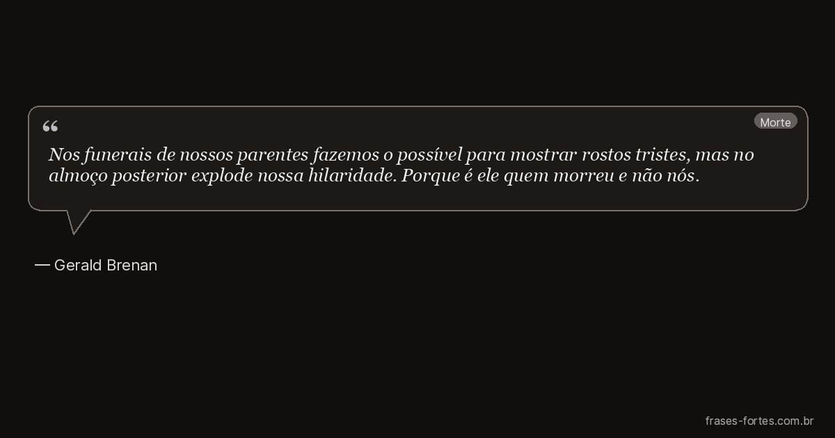 Frase de Gerald Brenan