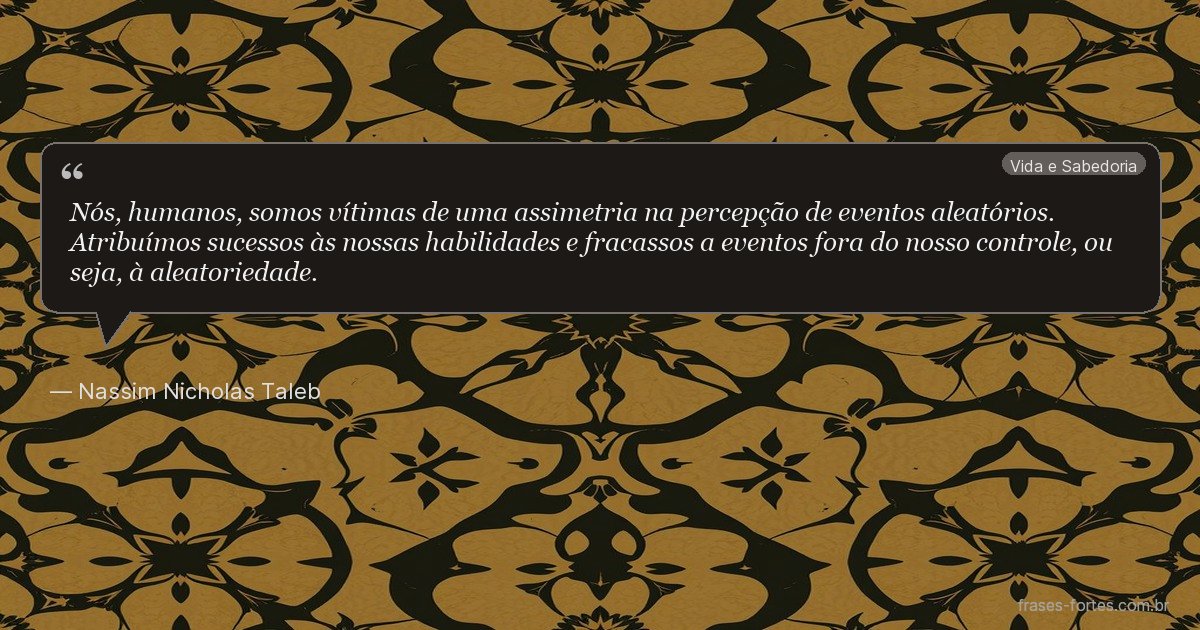 Frase de Nassim Nicholas Taleb
