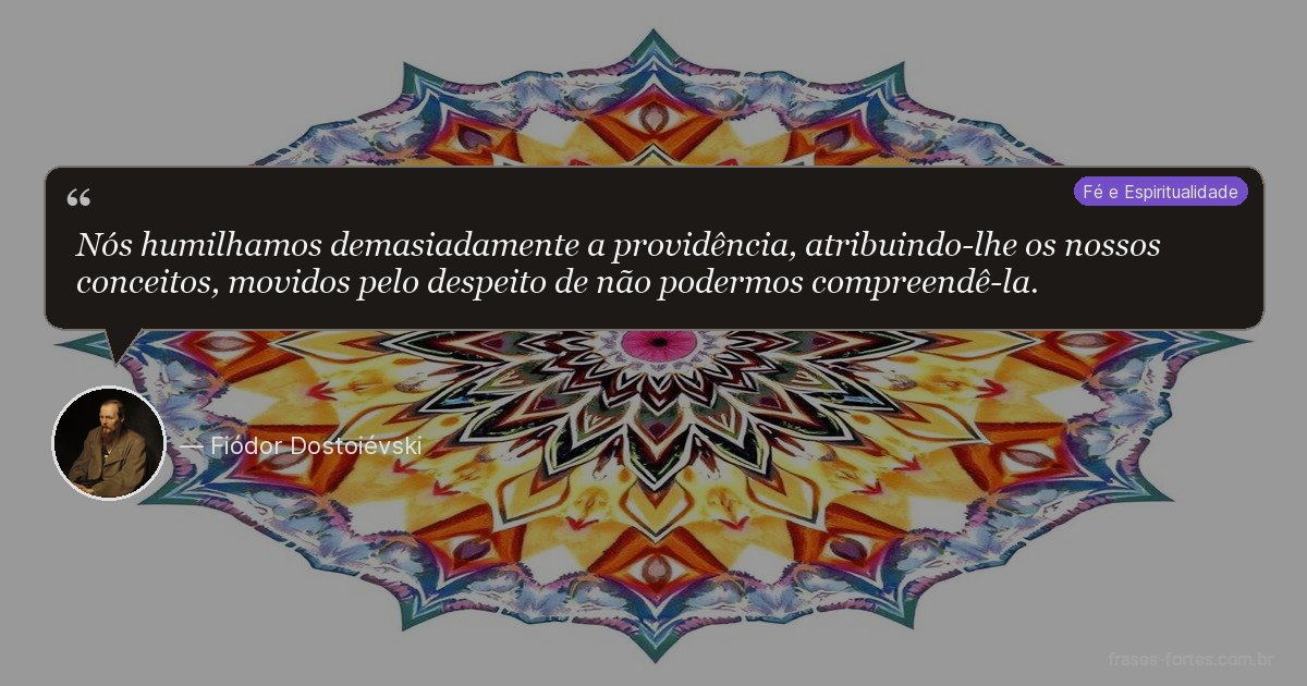 Frase de Fiódor Dostoiévski