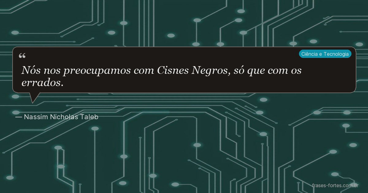 Frase de Nassim Nicholas Taleb