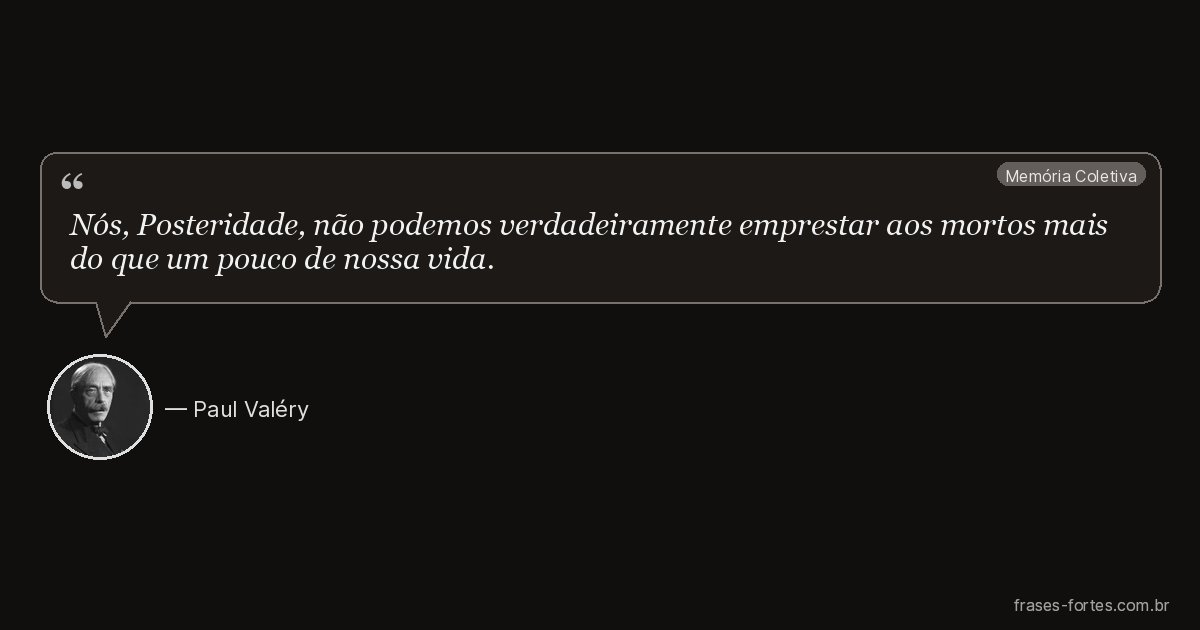 Frase de Paul Valéry