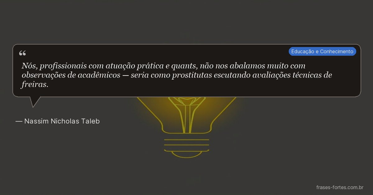 Frase de Nassim Nicholas Taleb