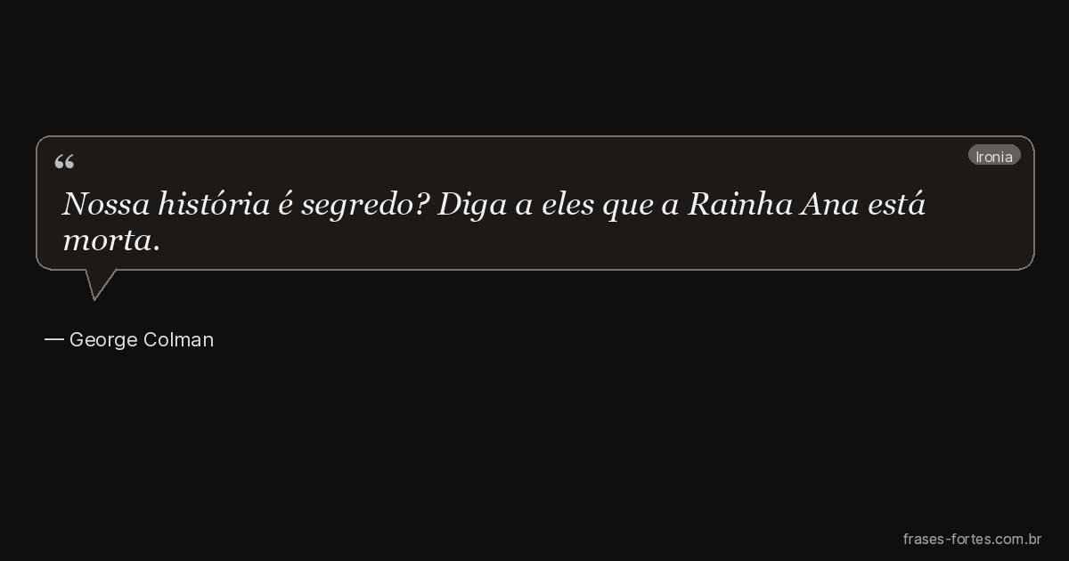 Frase de George Colman