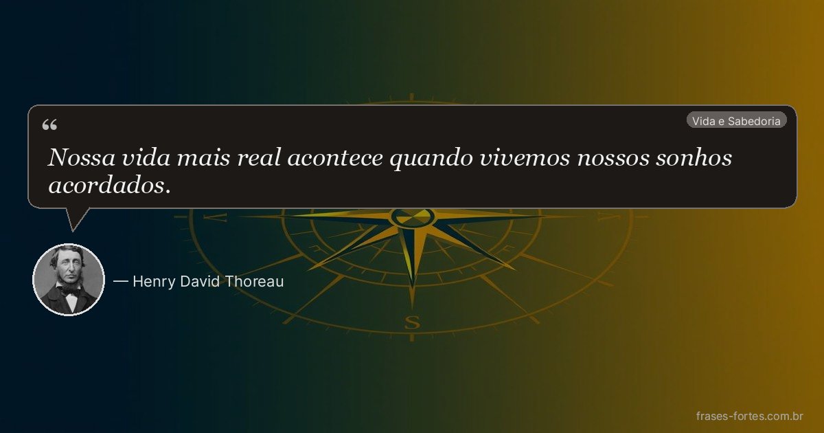 Frase de Henry David Thoreau