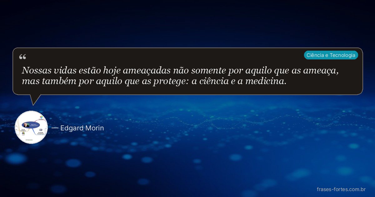 Frase de Edgard Morin