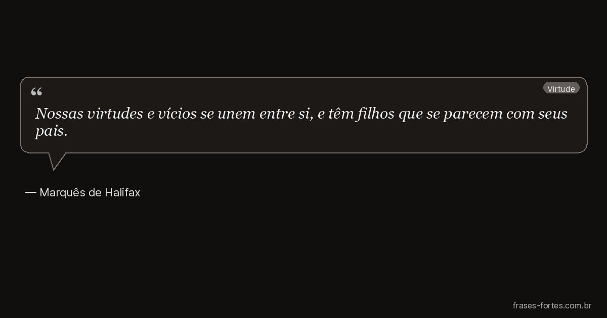 Frase de Marquês de Halifax