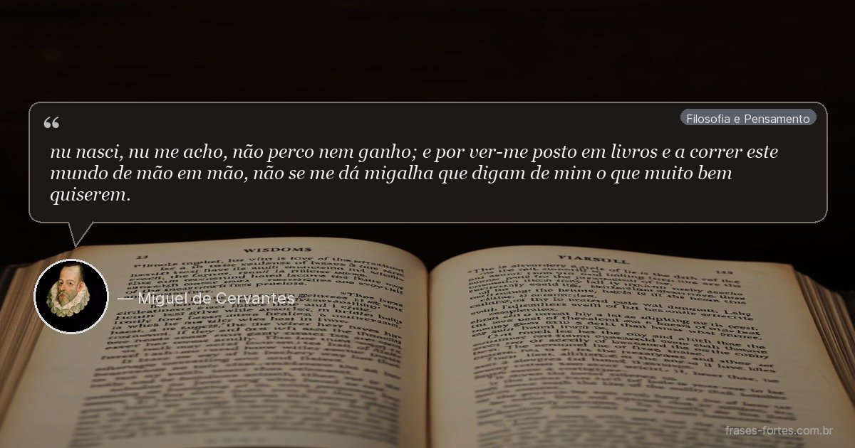 Frase de Miguel de Cervantes