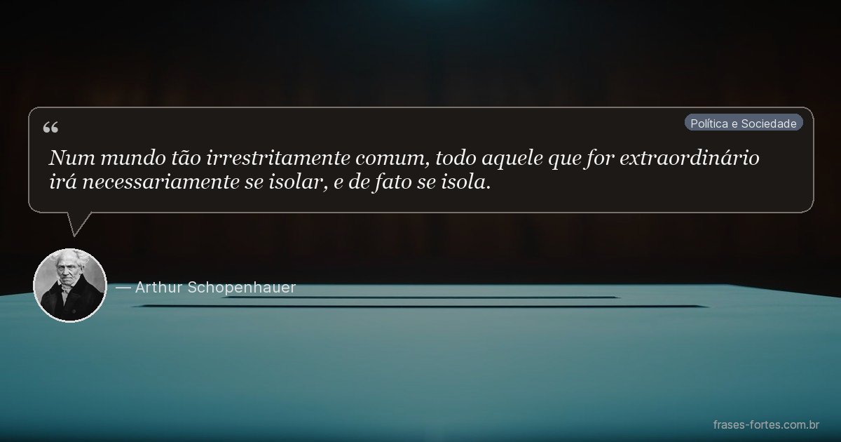 Frase de Arthur Schopenhauer
