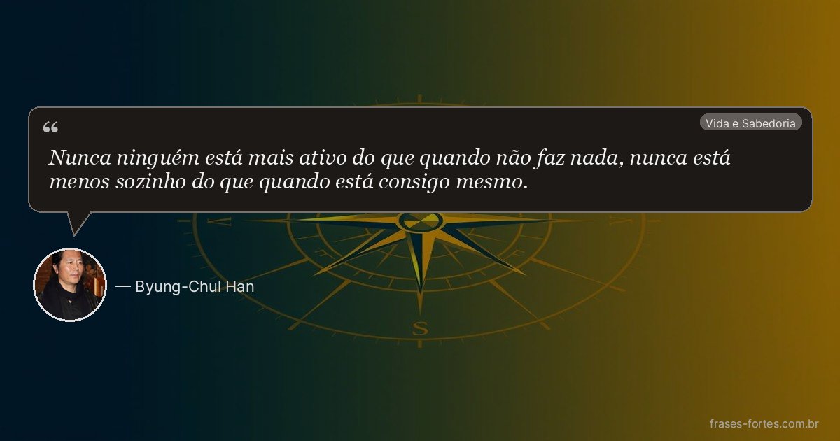 Frase de Byung-Chul Han