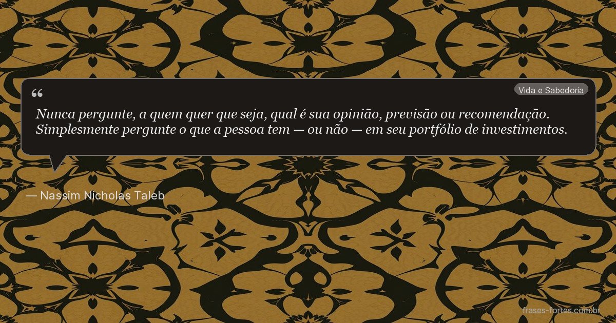 Frase de Nassim Nicholas Taleb