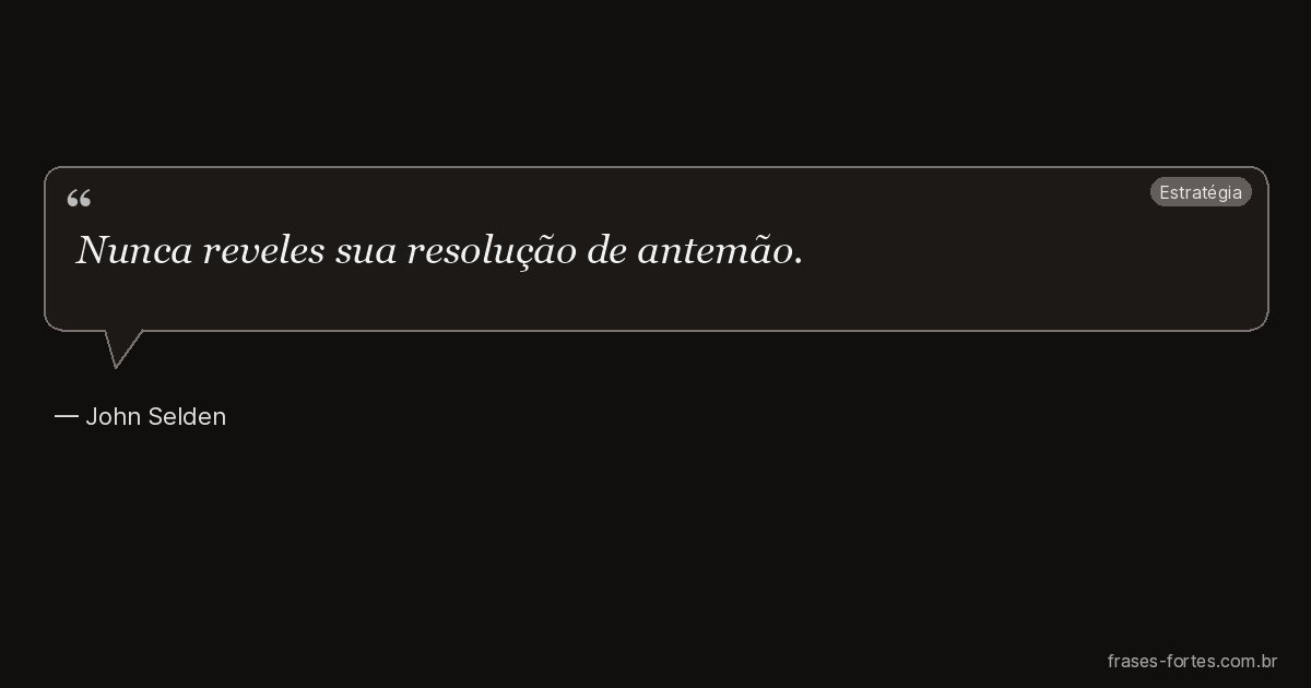 Frase de John Selden