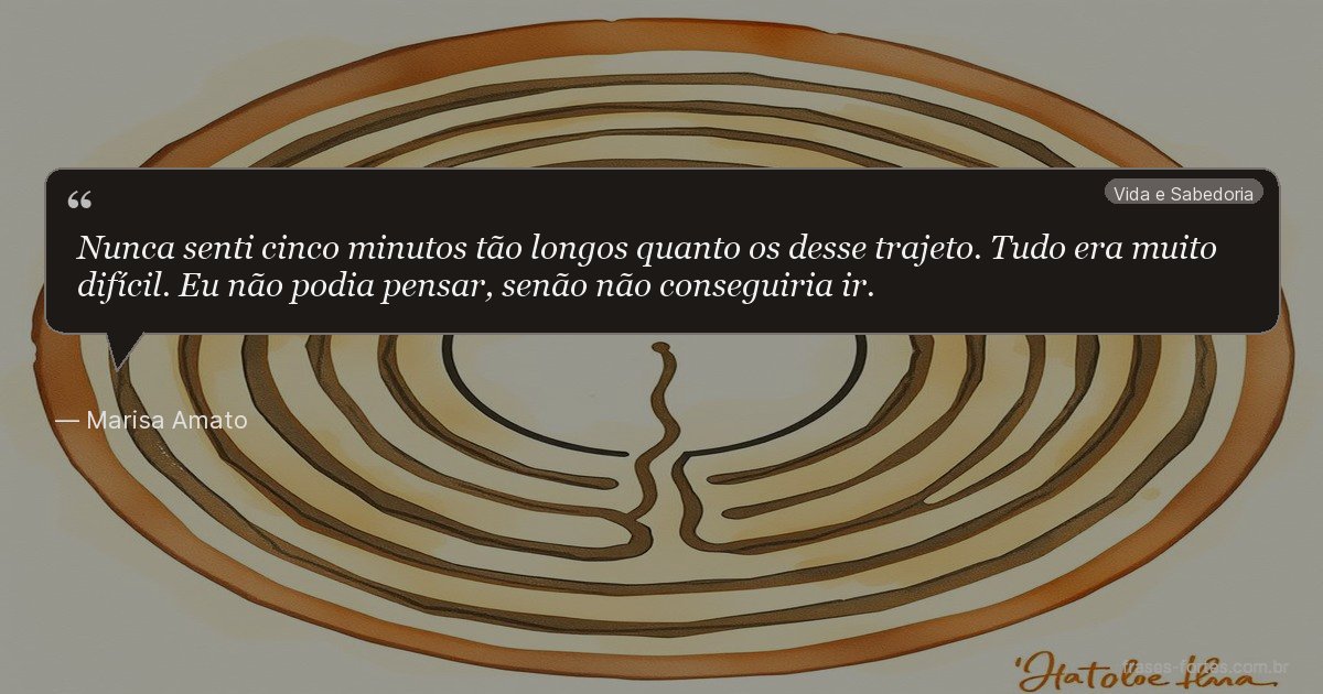 Frase de Marisa Amato