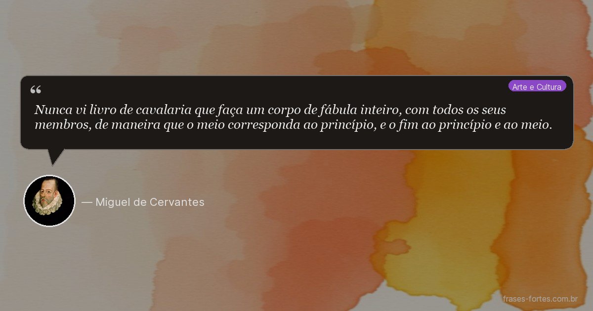 Frase de Miguel de Cervantes