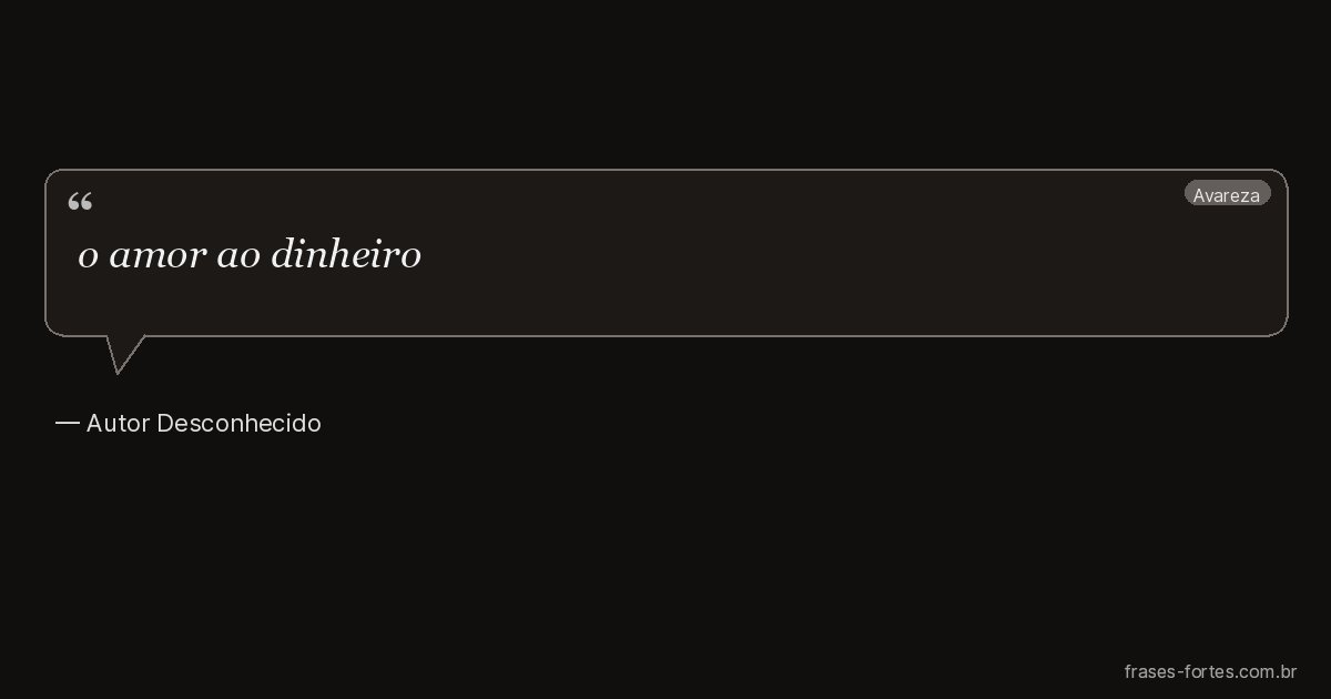 Frase de Autor Desconhecido