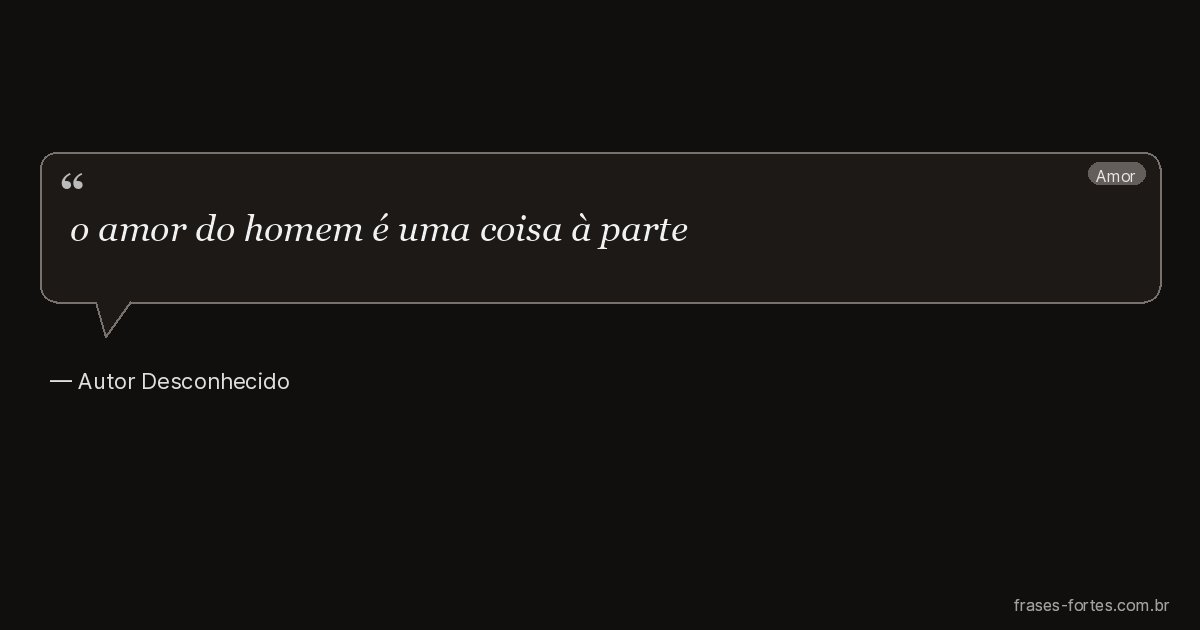 Frase de Autor Desconhecido