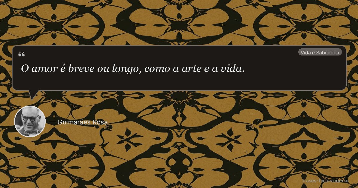 Frase de Guimarães Rosa