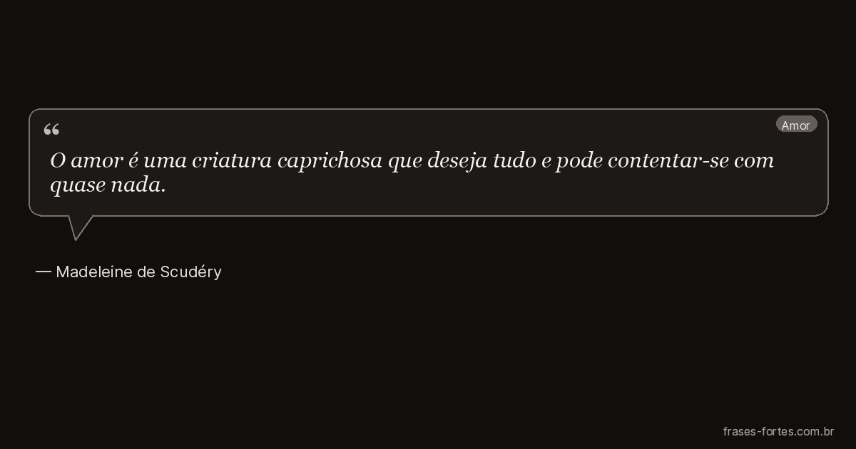 Frase de Madeleine de Scudéry