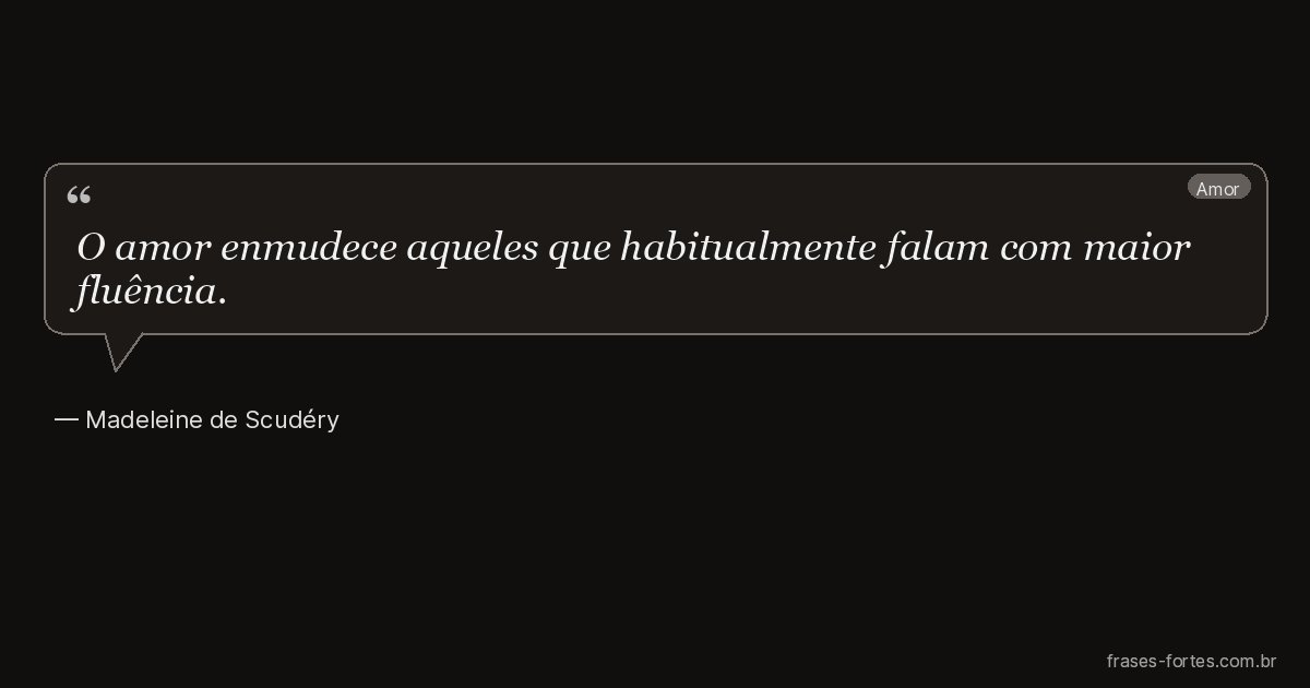 Frase de Madeleine de Scudéry