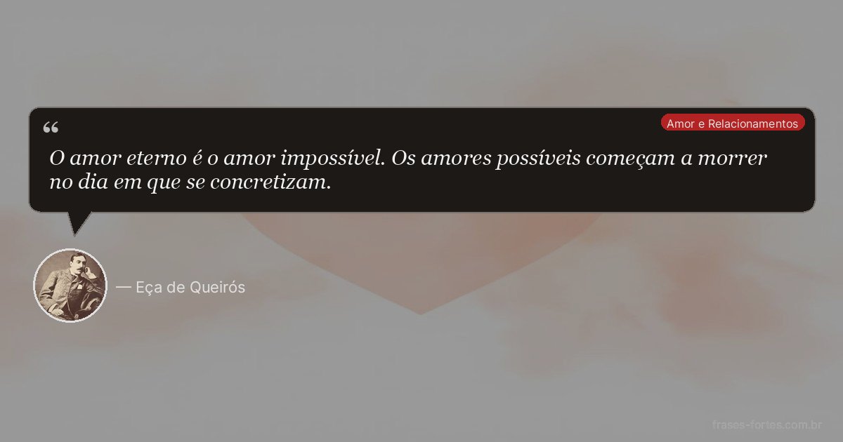 Frase de Eça de Queirós