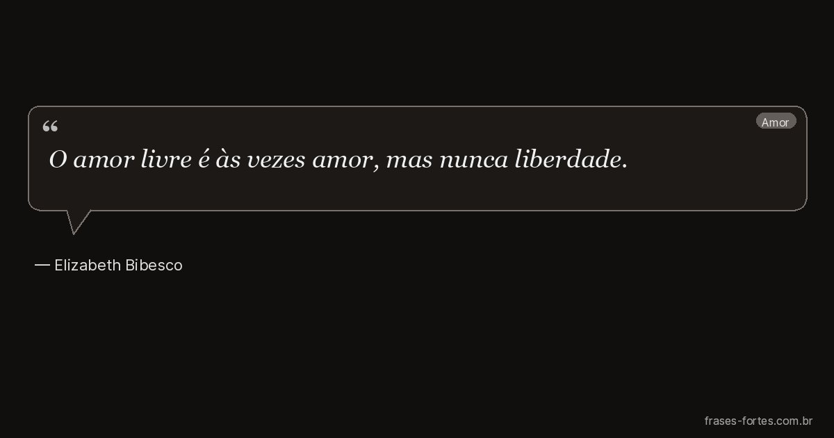 Frase de Elizabeth Bibesco