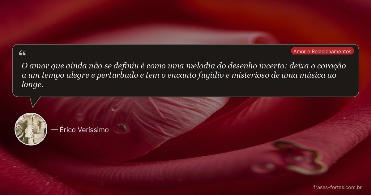 Frase de Érico Veríssimo