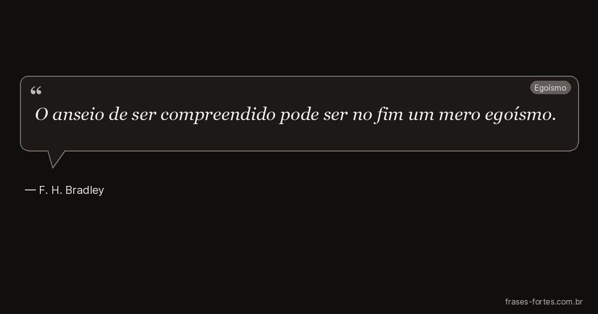 Frase de F. H. Bradley