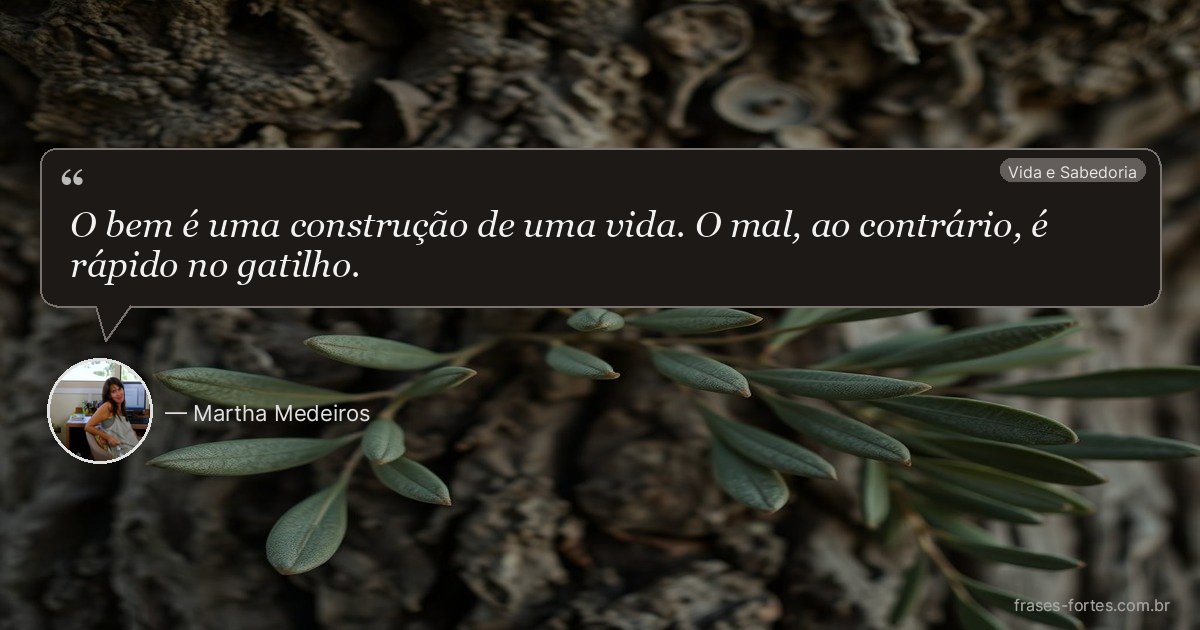 Frase de Martha Medeiros