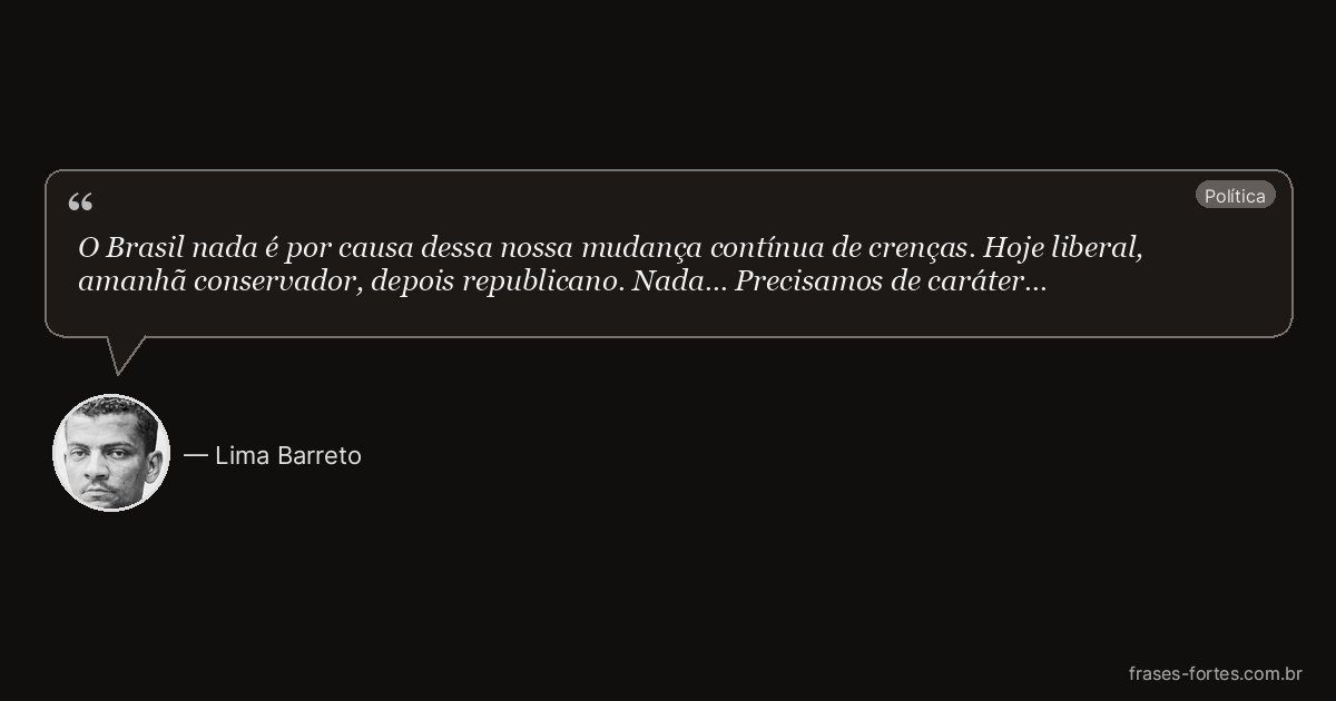 Frase de Lima Barreto