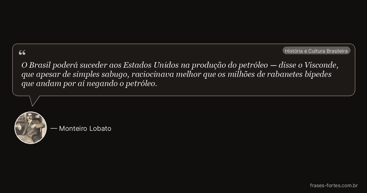 Frase de Monteiro Lobato