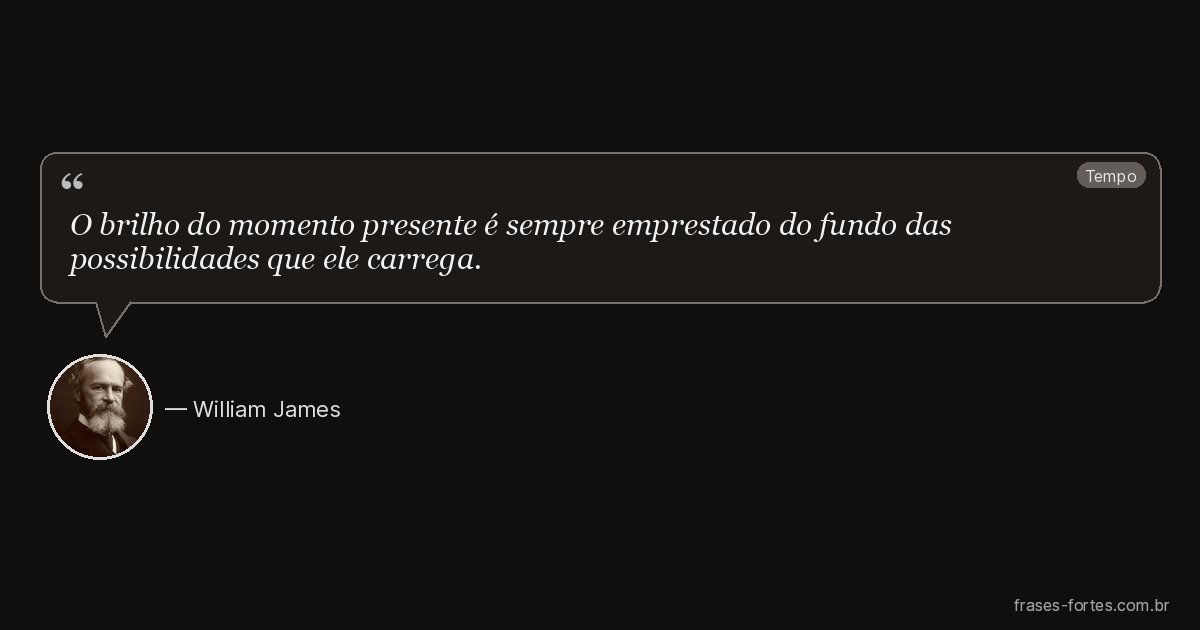 Frase de William James