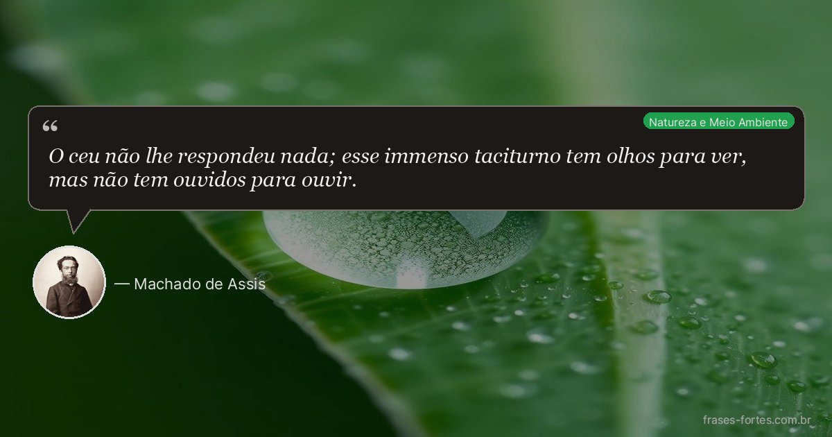 Frase de Machado de Assis