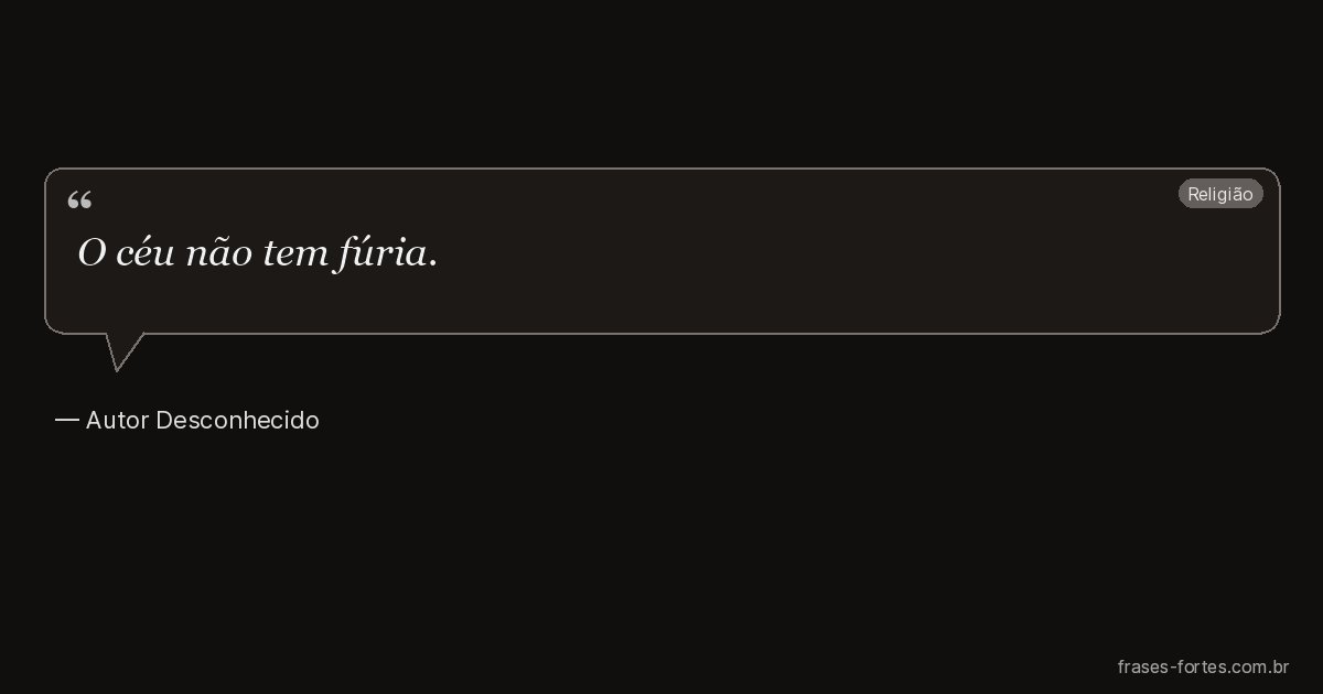 Frase de Autor Desconhecido