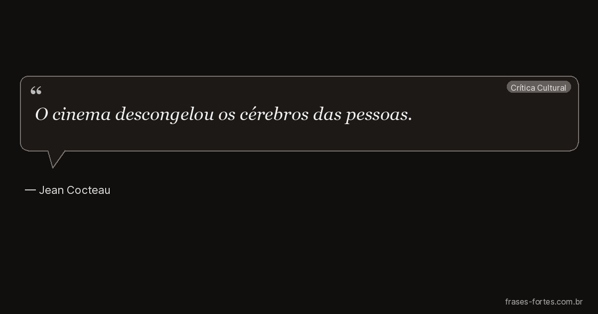 Frase de Jean Cocteau